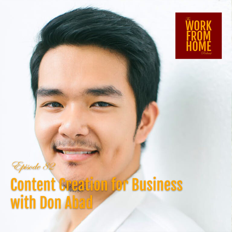 Ep 82 – Content Creation for Business with Don Abad